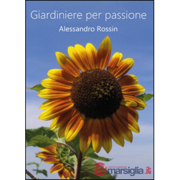 Giardiniere per passione