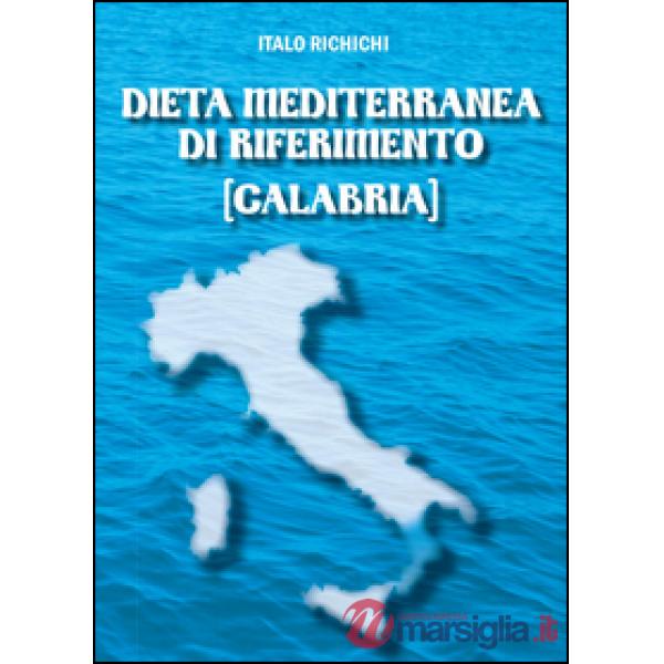 Dieta mediterranea di riferimento (Calabria)
