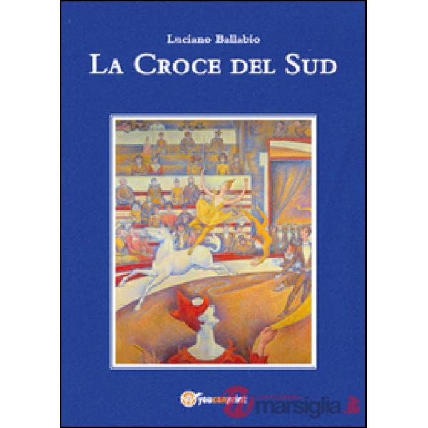 Croce del sud (La)