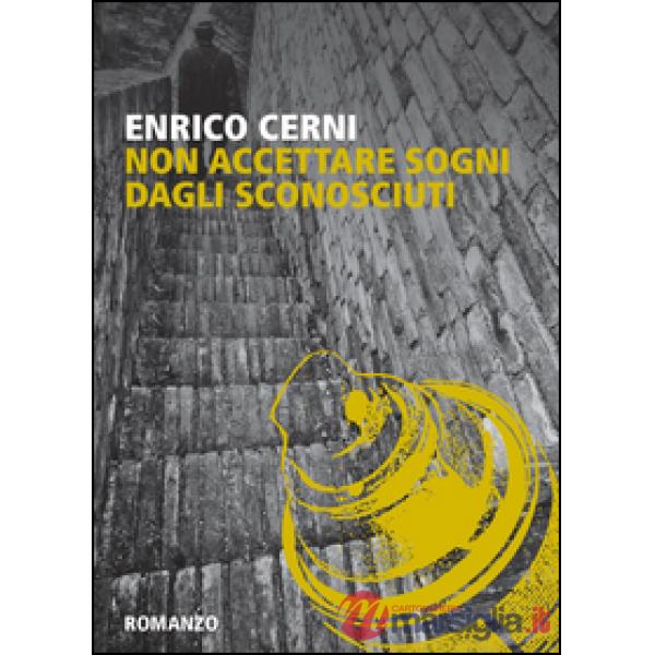Non accettare sogni dagli sconosciuti