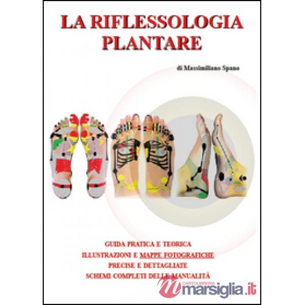 Riflessologia plantare (La)