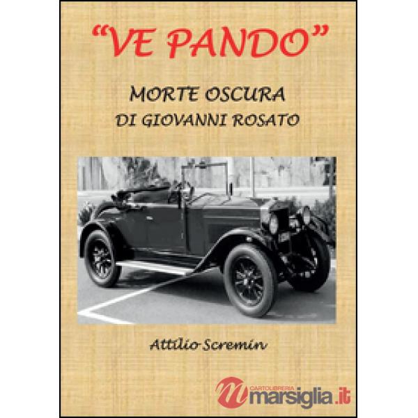 Ve Pando. Morte oscura di Giovanni Rosato