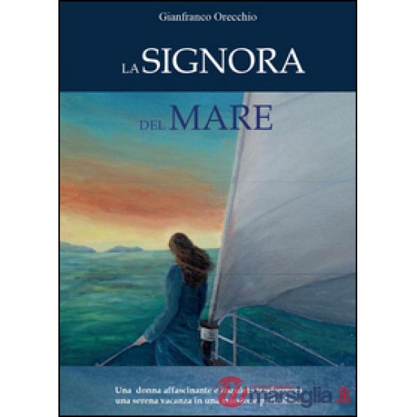 Signora del mare (La)