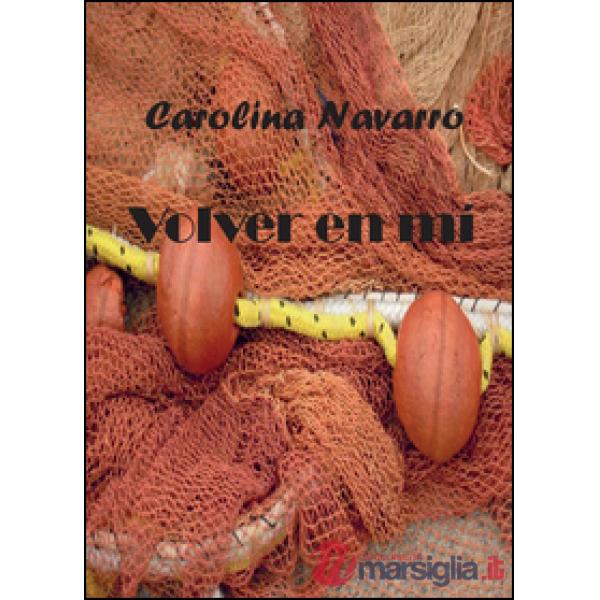Volver en mí. Ediz. spagnola