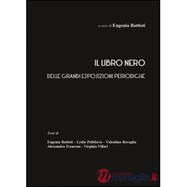 Libro nero delle grandi esposizioni periodiche (Il)