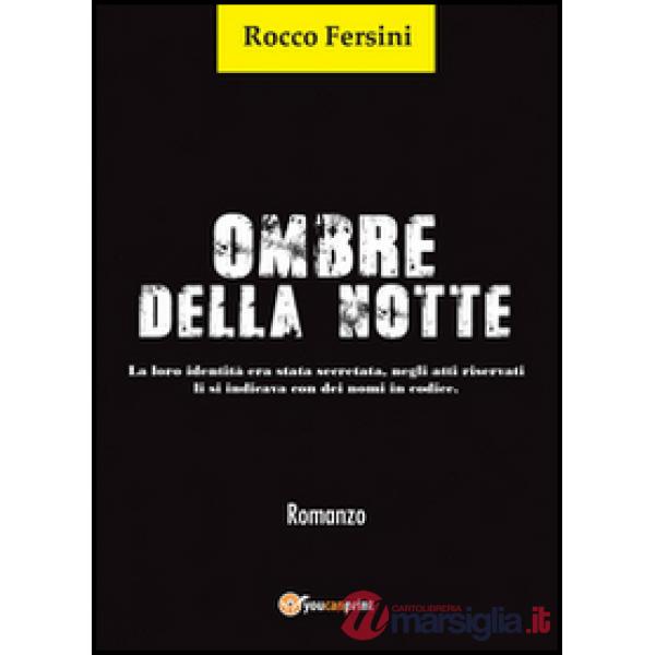 Ombre della notte
