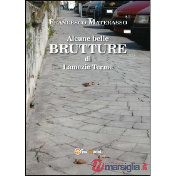 Alcune belle brutture di Lamezia Terme