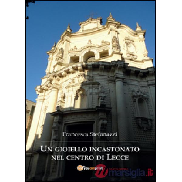 Gioiello incastonato nel centro di Lecce (Un)