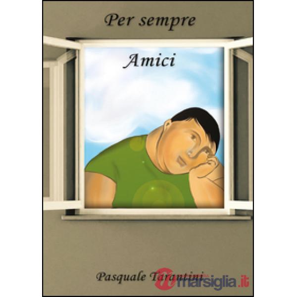 Per sempre amici