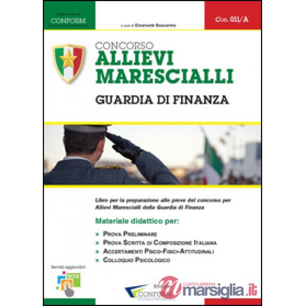 Concorso allievi marescialli. Guardia di finanza. Materiale didattico