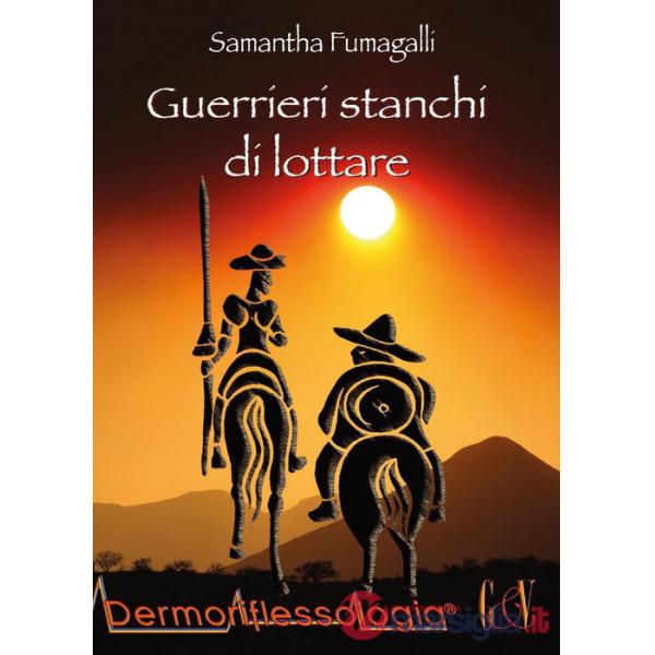 Guerrieri stanchi di lottare