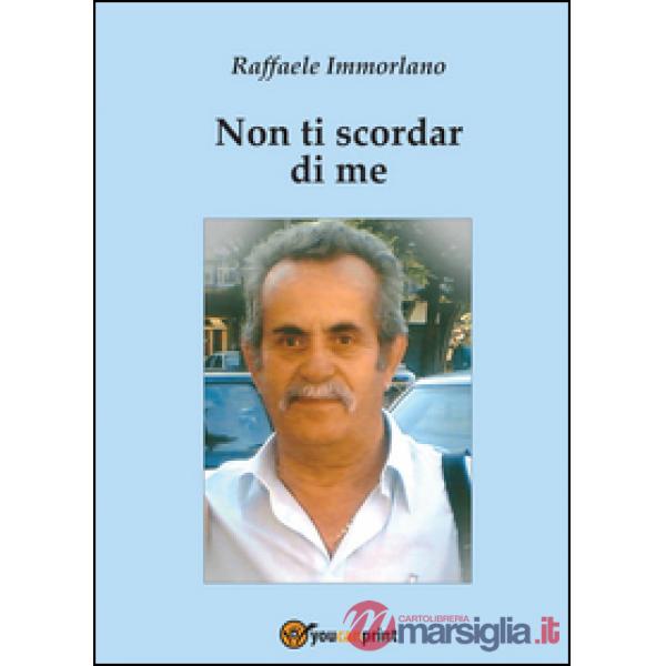 Non ti scordar di me