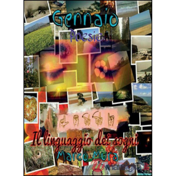 Gennaio. Il linguaggio dei sogni