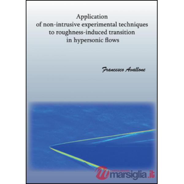 Application of non-intrusive experimental techniques to roughness-induced transition in hypersonic flows