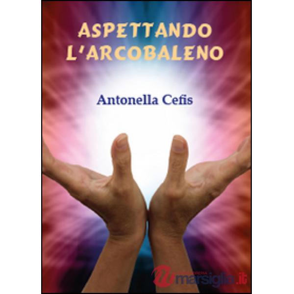 Aspettando l'arcobaleno