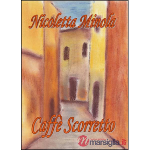 Caffè scorretto