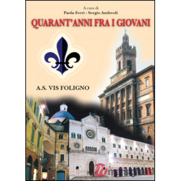Quarant'anni fra i giovani