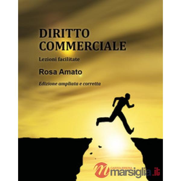 Diritto commerciale. Lezioni e mappe concettuali