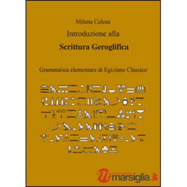 Introduzione alla scrittura geroglifica