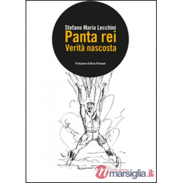 Panta rei. Verità nascosta