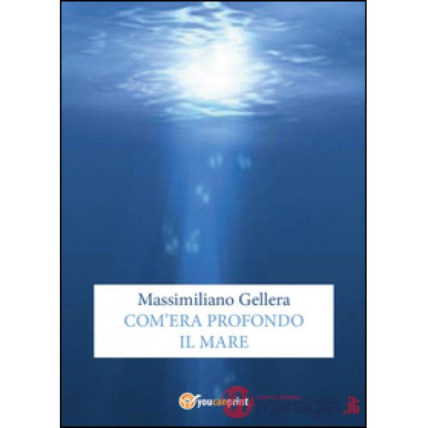 Com'era profondo il mare