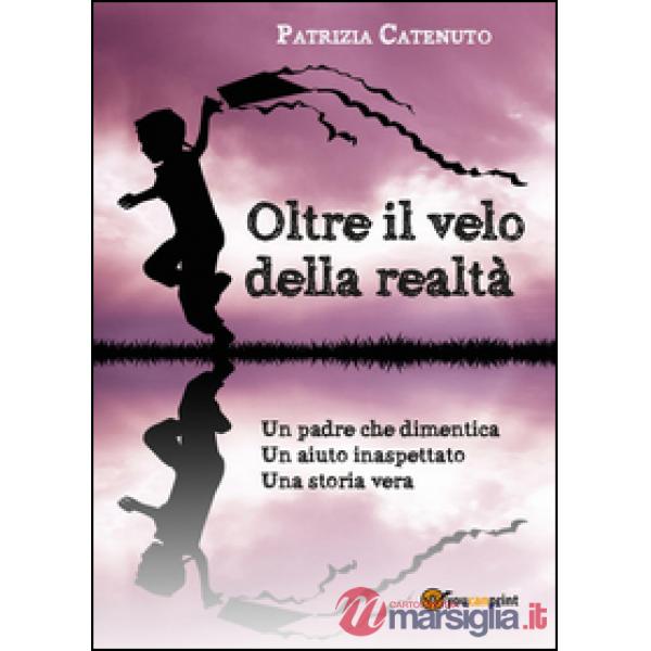 Oltre il velo della realtà