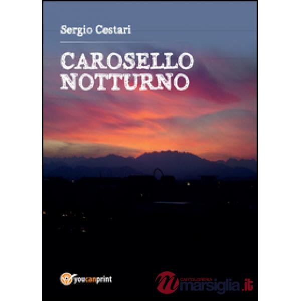 Carosello notturno