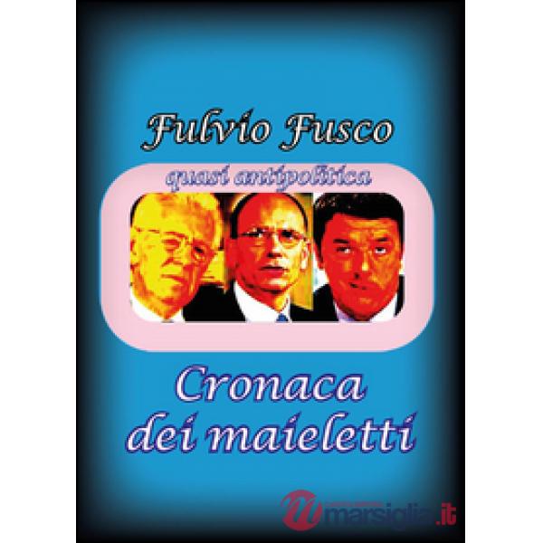 Cronaca dei maieletti