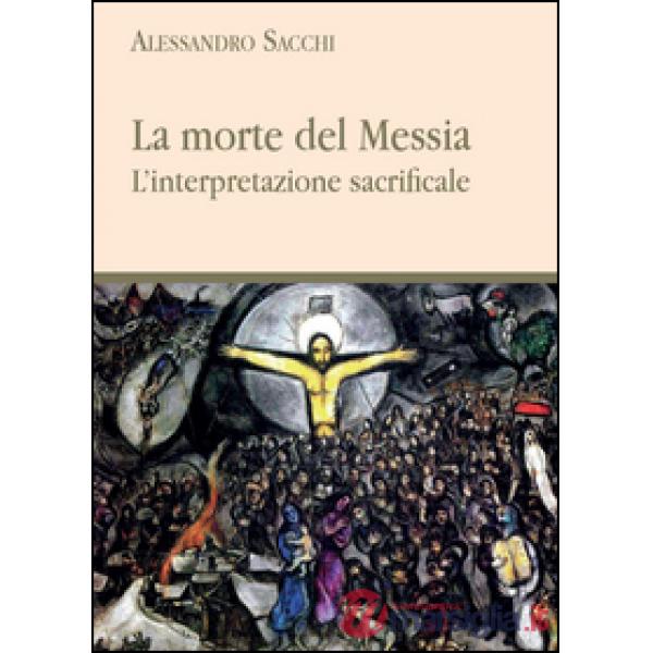 Morte del messia (La)