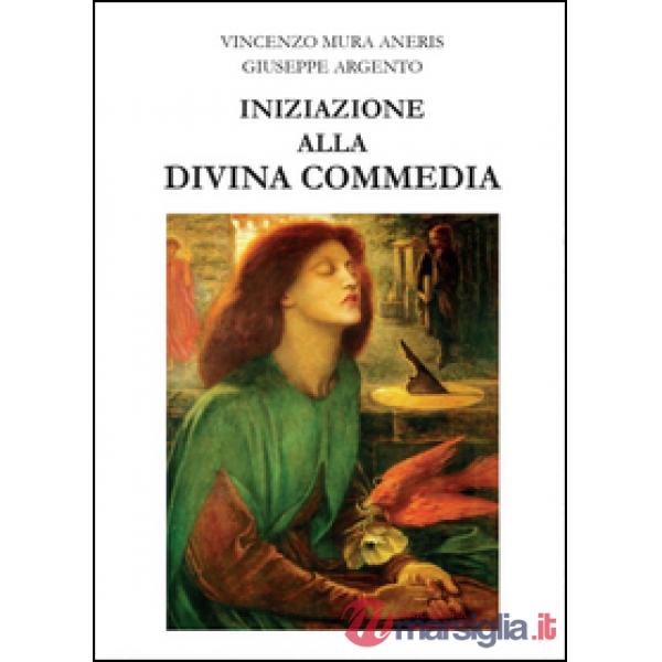 Iniziazione alla Divina Commedia