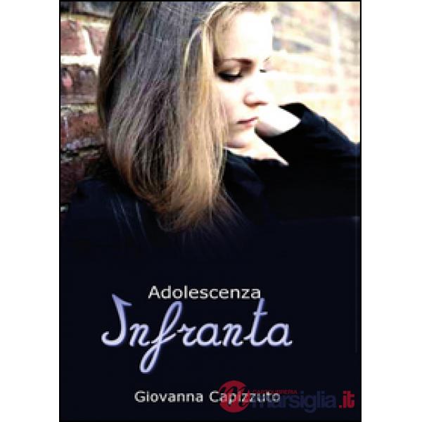 Adolescenza infranta
