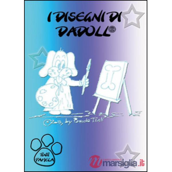 Disegni di Dadoll (I)