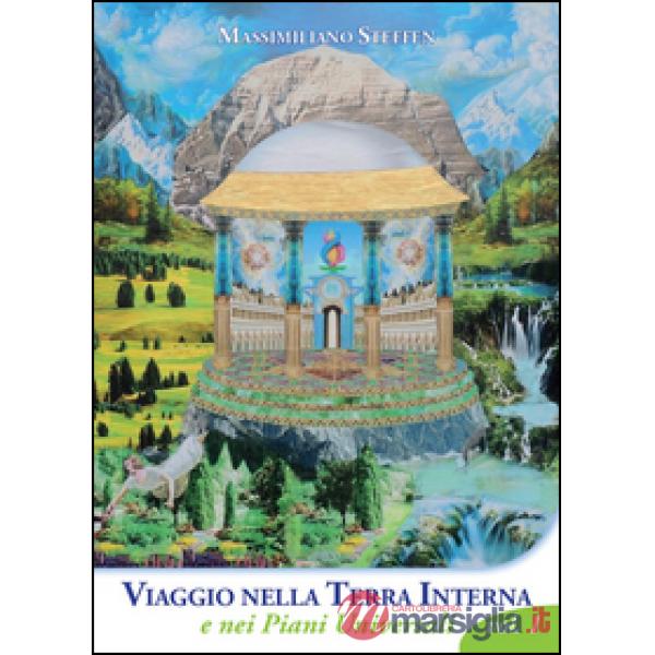 Viaggio nella Terra Interna e nei Piani Universali