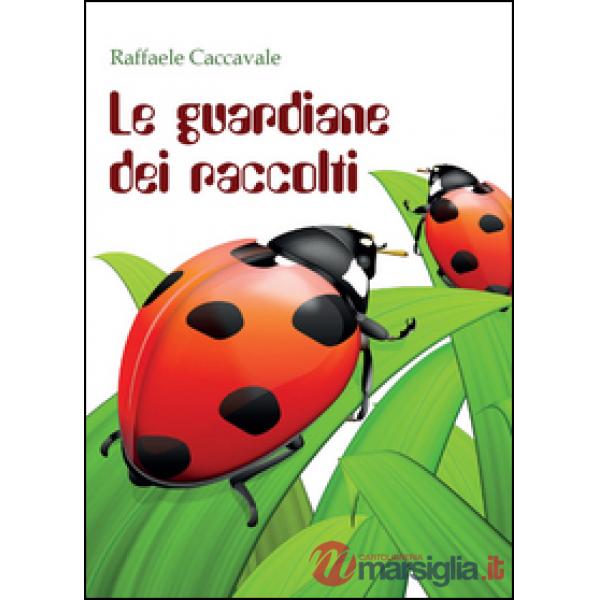 Guardiane dei raccolti (Le)