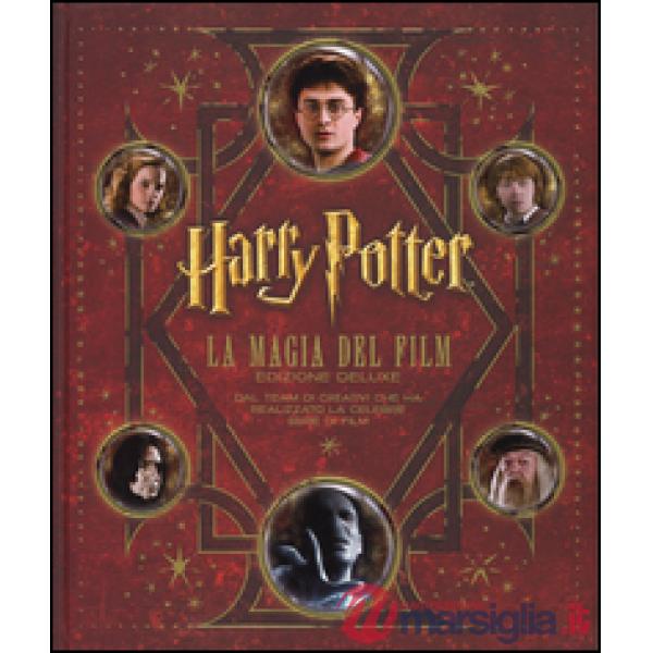 Harry Potter. La magia dei film. Ediz. deluxe