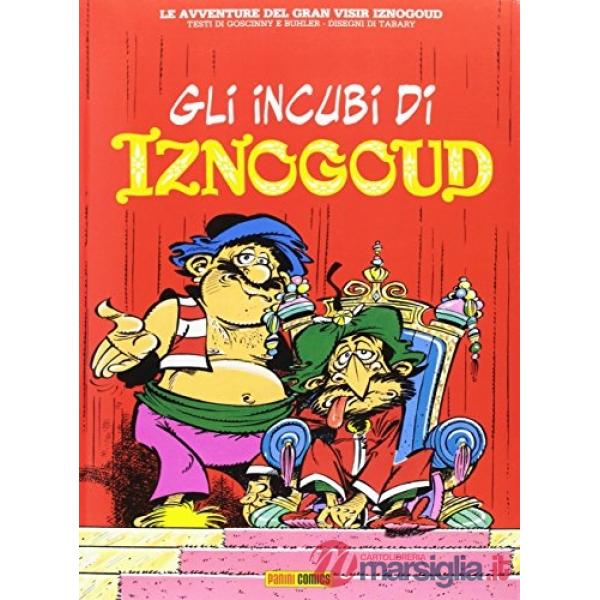 Incubi di Iznogoud (Gli). Vol. 6