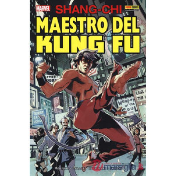 Shang-Chi. Maestro del kung fu. Vol. 1