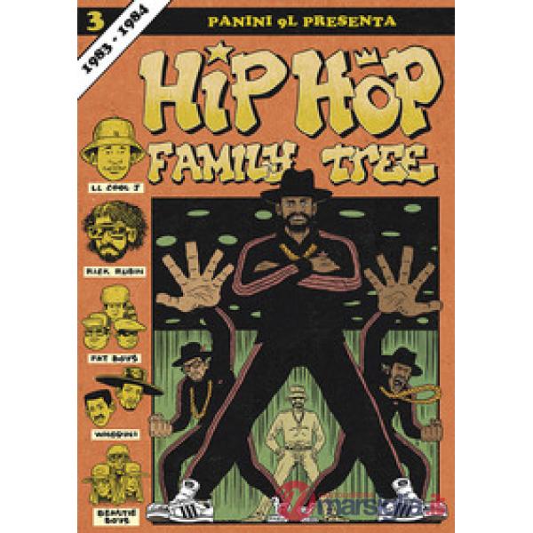 Hip-hop family tree. Vol. 3: 1983-1984