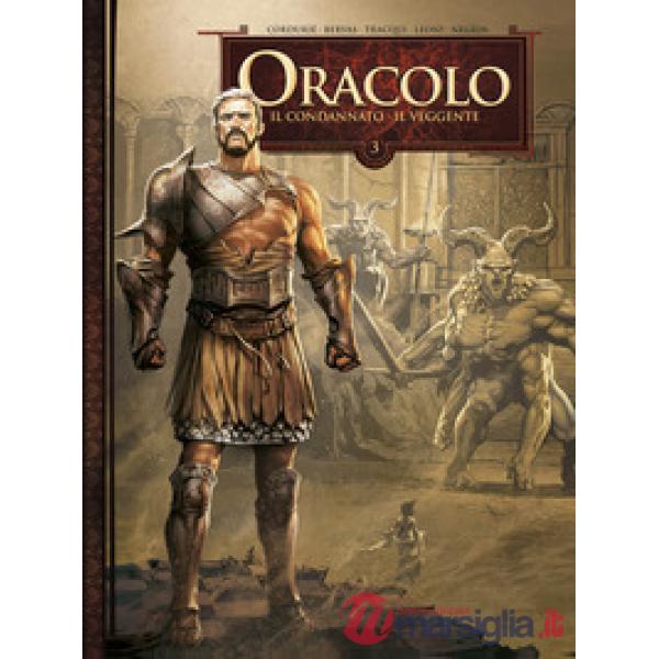 Oracolo. Vol. 3: Il condannato-Il veggente