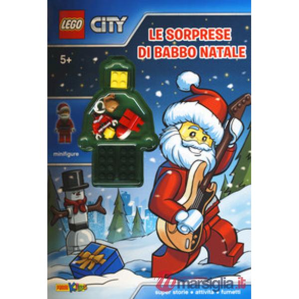 Sorprese di Babbo Natale. Lego City. Ediz. a colori. Con Giocattolo (Le)