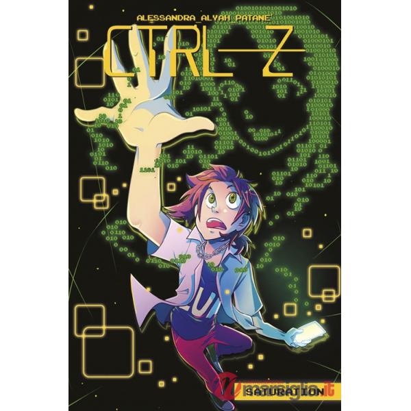 Saturation. CTRL-Z. Vol. 2