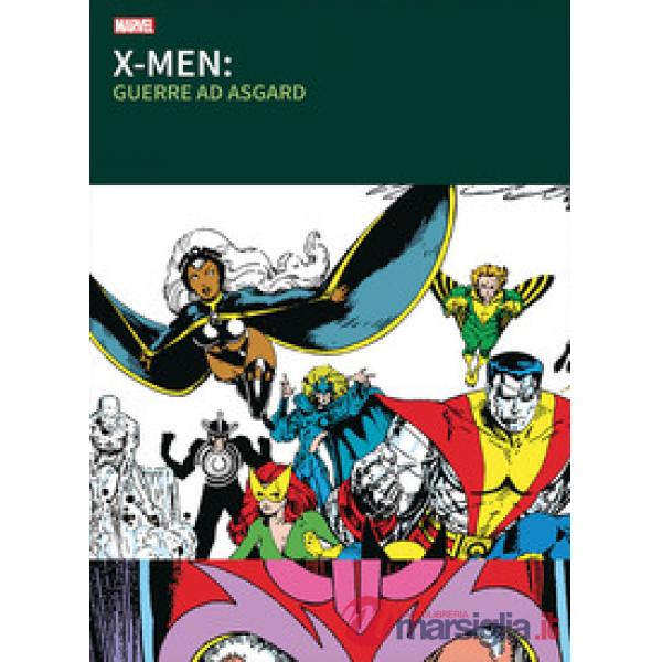 Guerre ad Asgard. X-Men