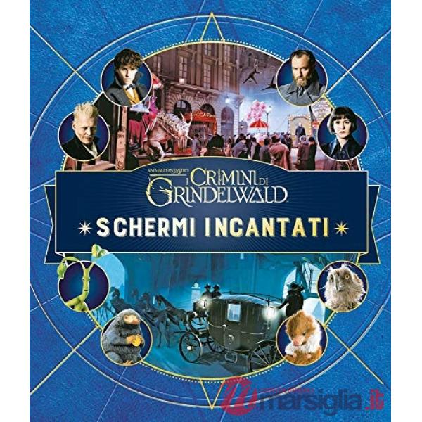 Animali fantastici: i crimini di Grindelwald. La magia del film