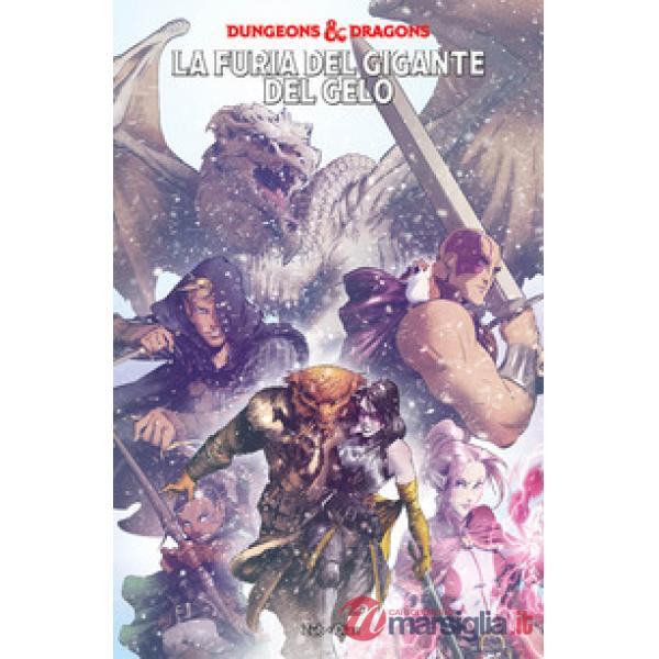 Dungeons & Dragons. Vol. 3: La furia del gigante del cielo