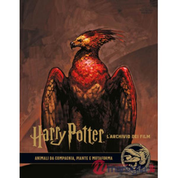 Harry Potter. L'archivio dei film. Ediz. a colori. Vol. 5: Animali da compagnia, piante e mutaforma