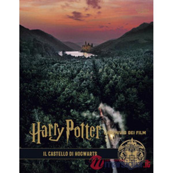 Harry Potter. L'archivio dei film. Ediz. a colori. Vol. 6: Il castello di Hogwarts