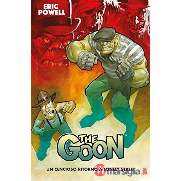 Goon (The). Vol. 1: Un cencioso ritorno a Lonely Street
