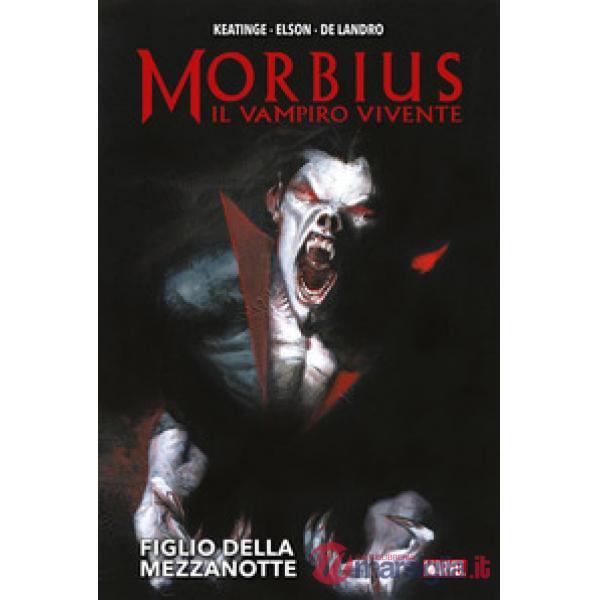 Figlio della mezzanotte. Morbius il vampiro vivente