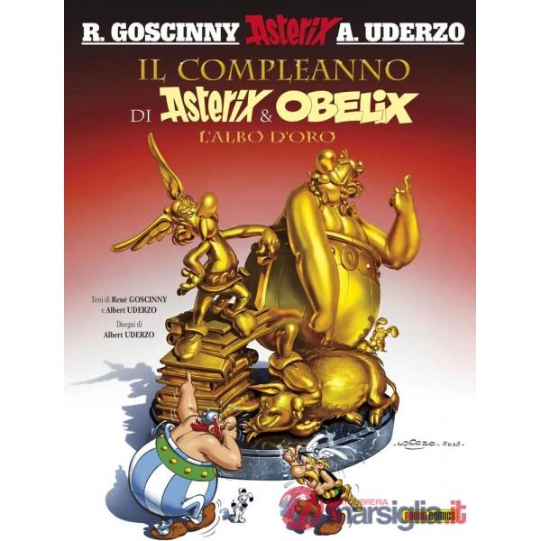 Compleanno di Asterix & Obelix. L'albo d'oro (Il)