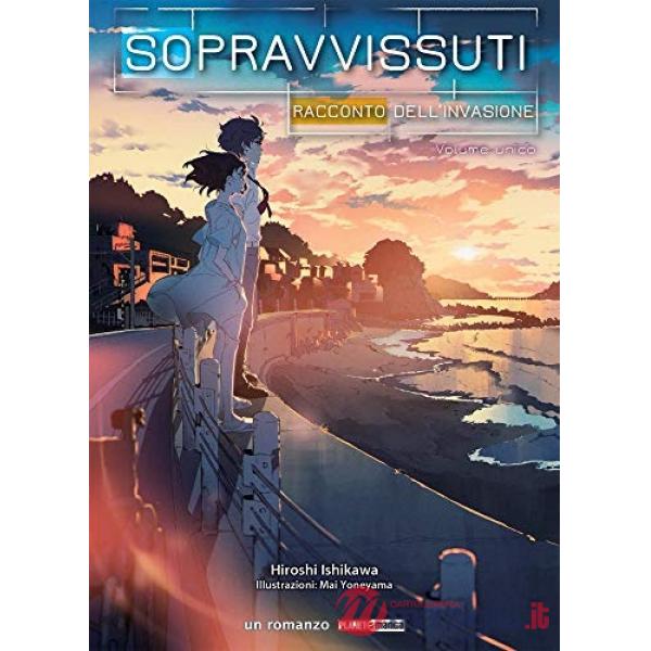 Sopravvissuti. Racconto dell'invasione